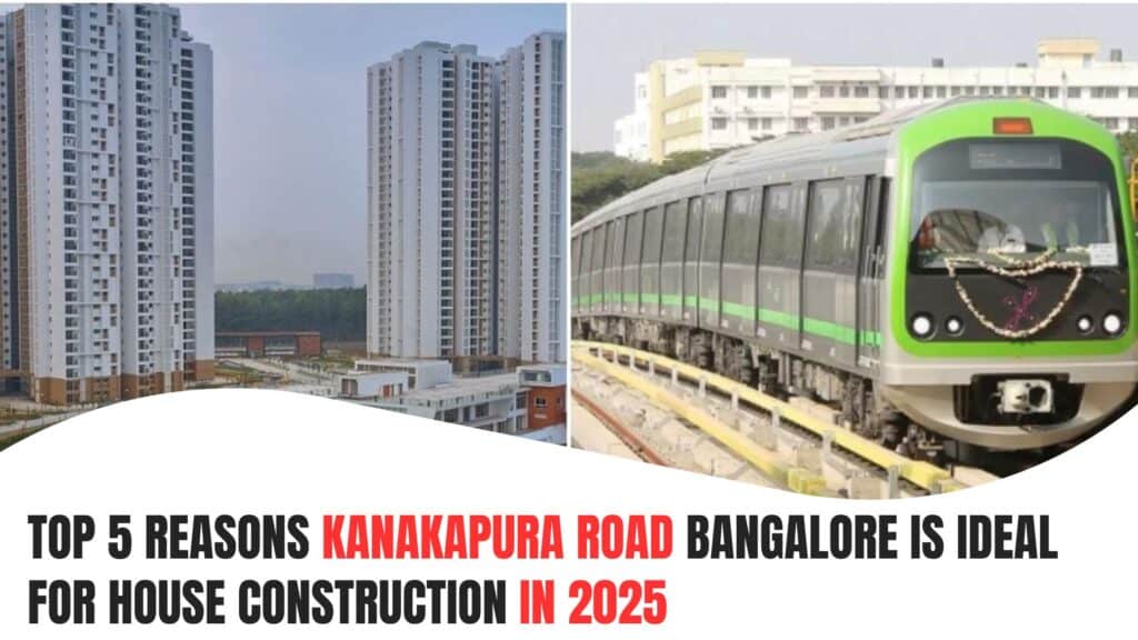 house construction Kanakapura Road in Bangalore 2025